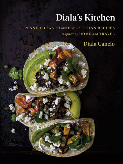Title details for Diala's Kitchen by Diala Canelo - Wait list